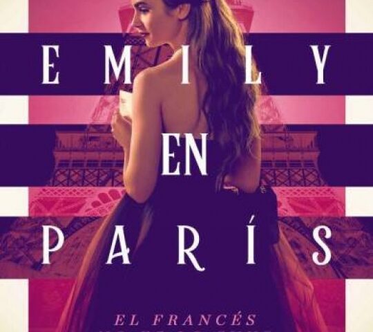 Emily en Paris de Darren Star. Crítica.